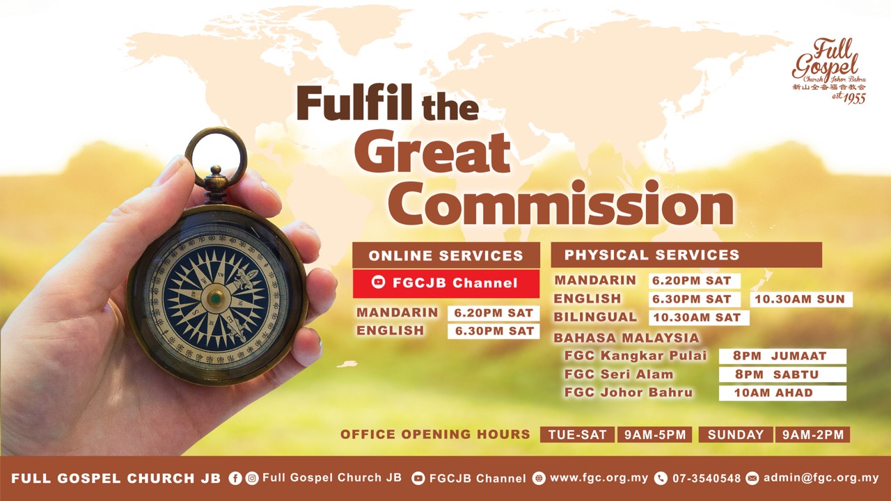 Full Gospel Church Johor Bahru Service Timings